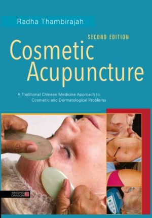 Cosmetic Acupuncture 2nd Edition