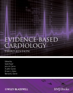 Evidence Based Cardiology 3rd Ed
