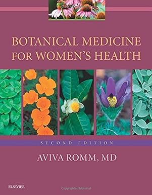 Botanical Medicine for Womens Health 2nd Edition