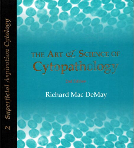 The Art & Science of Cytopathology 2nd Edition