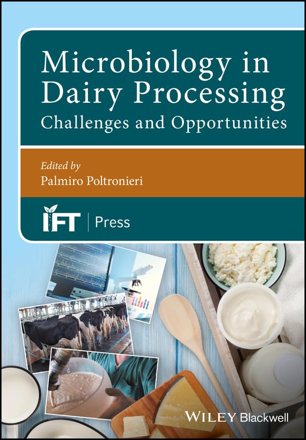 Microbiology in dairy processing challenges and opportunities