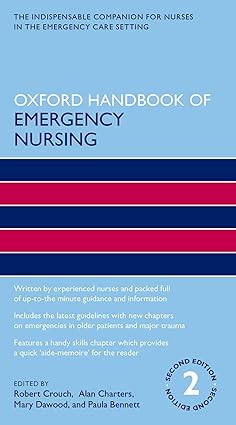 Oxford Handbook of Emergency Nursing 2nd Edition