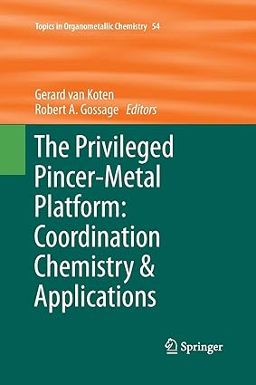 The Privileged Pincer Metal Platform Coordination Chemistry & Applications