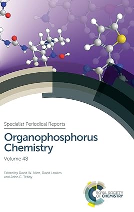 Organophosphorus Chemistry Volume 48
