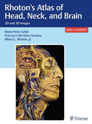Rhotons Atlas of Head Neck and Brain 2D and 3D Images