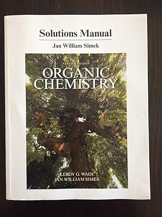 Student Solutions Manual for Organic Chemistry 9th Edition