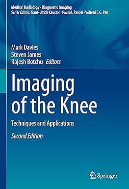Imaging of the Knee Techniques and Applications 2nd Edition