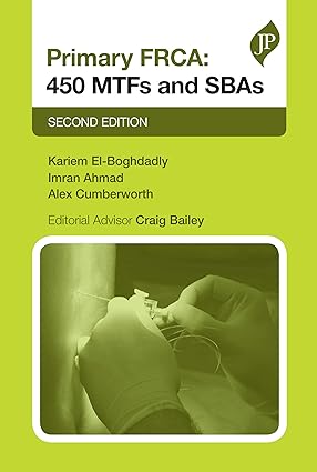 Primary FRCA 450 MTFs and SBAs 2nd Editon