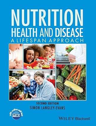 Nutrition Health & Disease 2nd Edition