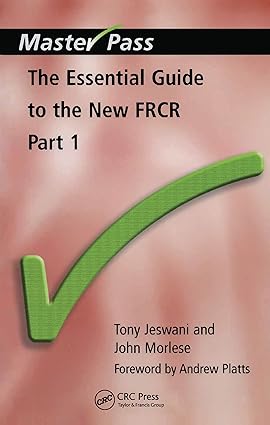 The Essential Guide to the New FRCR Part 1