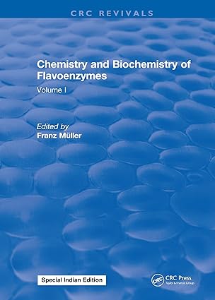 Chemistry and Biochemistry of Flavoenzymes Volume 1