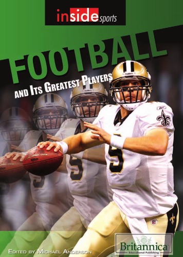Football and Its Greatest Players Inside Sports