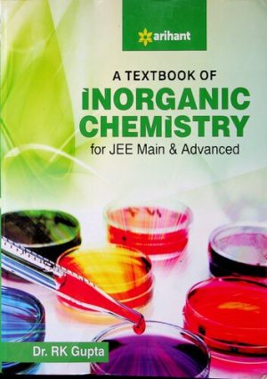 A Textbook of INORGANIC CHEMISTRY for JEE Main & Advanced