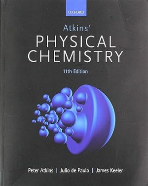 Atkins P Atkins Physical Chemistry 11th Edition