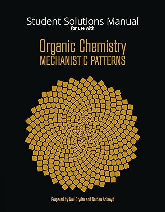 Student Solutions Manual for Ogilvies Organic Chemistry