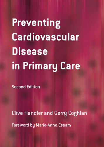 Preventing Cardiovascular Disease in Primary Care 2nd Ed
