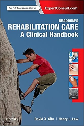 Braddoms Rehabilitation Care A Clinical Handbook