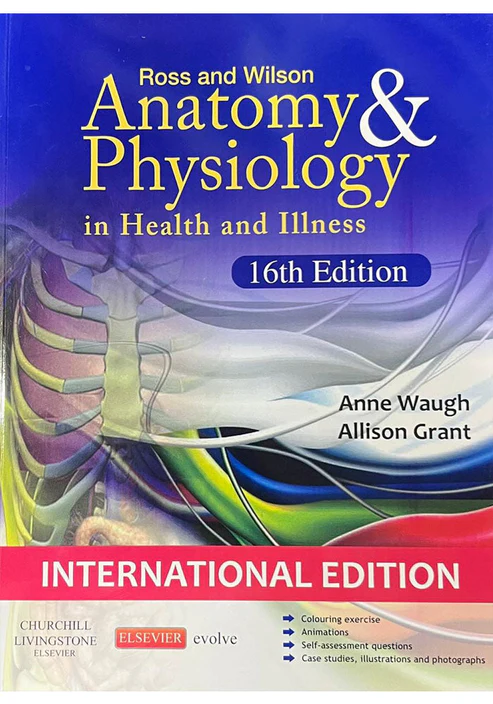 Ross & Wilson Anatomy and Physiology in Health and Illness 16th Ed