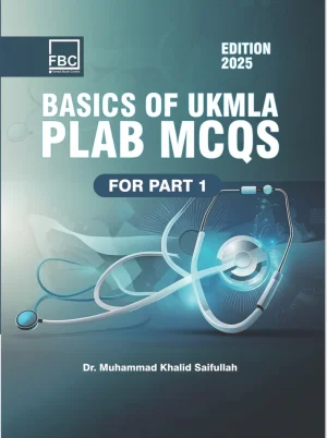 Basics of UKMLA PLAB Part 1 MCQs 2025