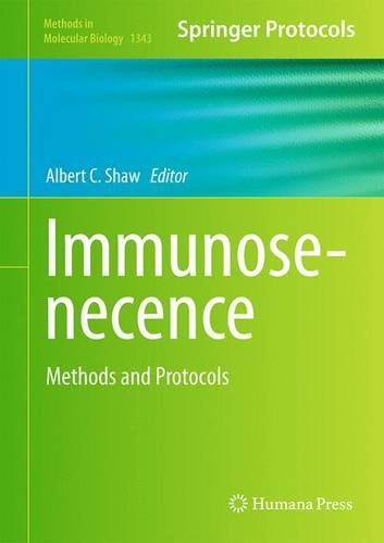 Immunosenecence Methods and Protocols