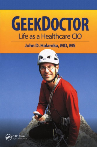Geek Doctor Life as Healthcare CIO