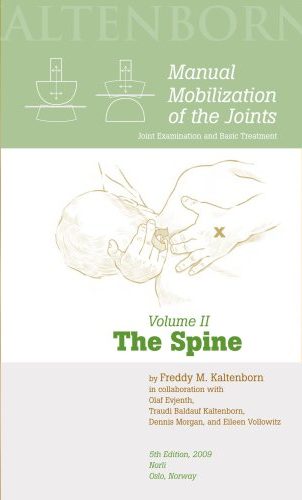Manual Mobilization of the Joints Volume 2 The Spine