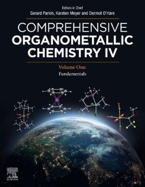 Comprehensive Organometallic Chemistry IV Volume 1 Fundamentals