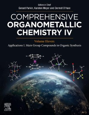 Comprehensive Organometallic Chemistry IV Volume 11 Applications I Main Group Complexes in Organic Synthesis