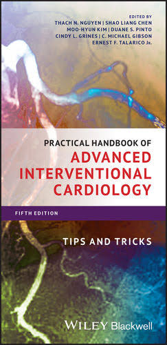 Practical Handbook of Advanced Interventional Cardiology Tips and Tricks 5th Edition