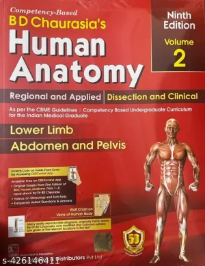 BD Chaurasias Human Anatomy 9th Edition Volume 2 Regional and Applied Dissection and Clinical Lower Limb Abdomen and Pelvis