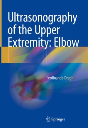 Ultrasonography of the Upper Extremity Elbow