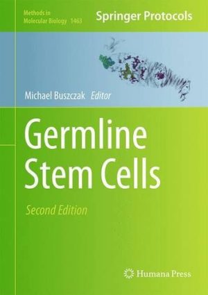 Germline Stem Cells 2nd Edition