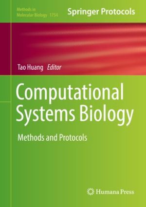Computational Systems Biology Methods and Protocols