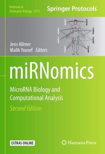 miRNomics MicroRNA Biology and Computational Analysis 2nd Edition