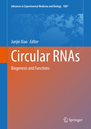 Circular RNAs Biogenesis and Function