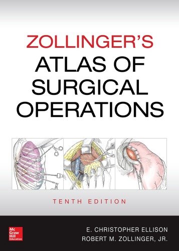 Zollingers Atlas of Surgical Operations 10th Edition