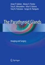 The Parathyroid Glands Imaging and Surgery