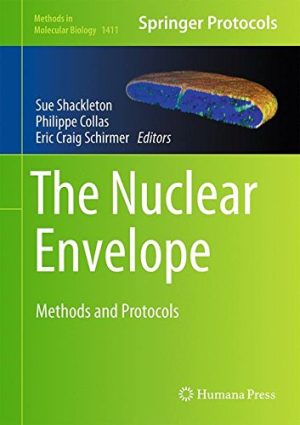The Nuclear Envelope Methods and Protocols