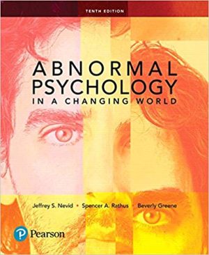 Abnormal Psychology in a Changing World 10th Ed