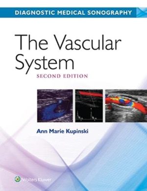 The Vascular System 2nd Edition
