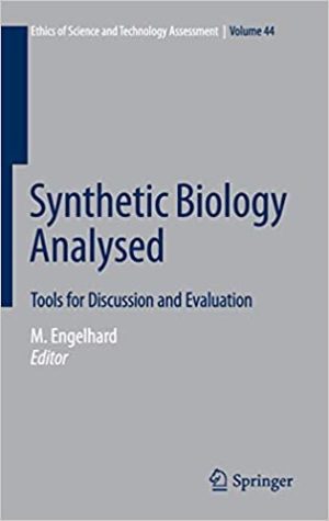 Synthetic Biology Analysed Tools for Discussion and Evaluation