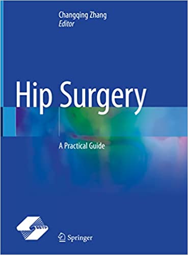 Hip Surgery A Practical Guide