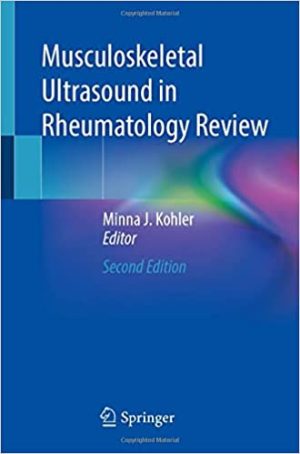 Musculoskeletal Ultrasound in Rheumatology Review 2nd Ed