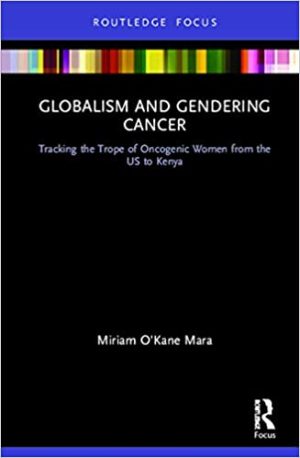 Globalism and Gendering Cancer