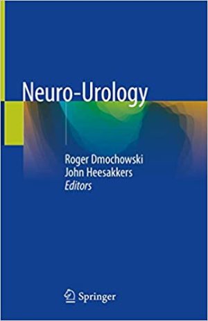 Neuro Urology By Roger Dmochowski