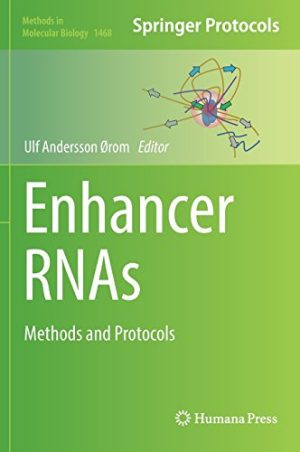 Enhancer RNAs Methods and Protocols