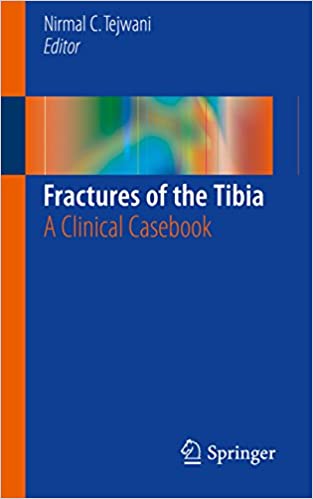 Fractures of the Tibia A Clinical Casebook