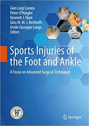 Sports Injuries of the Foot and Ankle A Focus on Advanced Surgical Techniques
