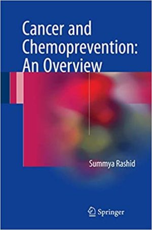 Cancer and Chemoprevention An Overview