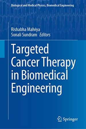 Targeted Cancer Therapy in Biomedical Engineering